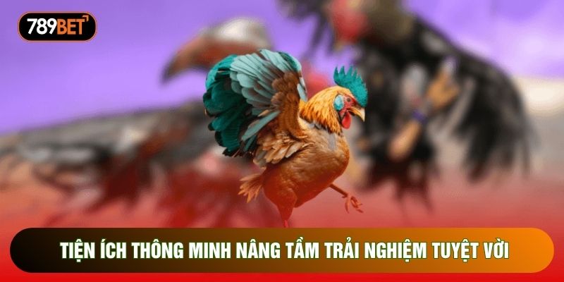 Tiện ích thông minh nâng tầm trải nghiệm tuyệt vời Tiện ích thông minh nâng tầm trải nghiệm tuyệt vời